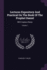 Lectures Expository and Practical on the Book of the Prophet Daniel: With Copious Notes; Volume 1