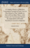 A Complete Practice of Midwifery Consisting of Upwards of Forty Cases or Observations in That Valuable art, Selected From Many Others, in the Course of a Very Extensive Practice Recommended to all Female Practitioners in an art so Importan