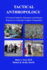 Tactical Anthropology: a Practical Guide for Emergency and Disaster Response in Culturally Complex Communities