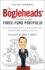 The Bogleheads' Guide to the Three-Fund Portfolio: How a Simple Portfolio of Three Total Market Index Funds Outperforms Most Investors with Less Risk