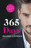 365 Days (Volume 1) (365 Days Series)