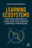 Learning Ecosystems