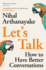 Let's Talk: 'A brilliant book on the art of conversation' Matt Haig