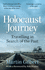 Holocaust Journey: Travelling in Search of the Past