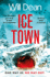 Ice Town: the explosive new thriller featuring Tuva Moodyson