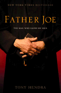 father joe the man who saved my soul