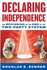Declaring Independence: the Beginning of the End of the Two-Party System
