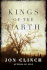 Kings of the Earth: a Novel