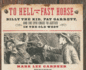To Hell on a Fast Horse: Billy the Kid, Pat Garrett, and the Epic Chase to Justice in the Old West (Audio Cd)