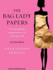 The Bag Lady Papers: the Priceless Experience of Losing It All