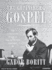 The Gettysburg Gospel: the Lincoln Speech That Nobody Knows