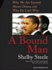 A Bound Man: Why We Are Excited About Obama and Why He Can't Win, Library Edition