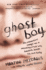 Ghost Boy the Miraculous Escape of a Misdiagnosed Boy Trapped Inside His Own Body