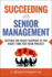 Succeeding with Senior Management: Getting the Right Support at the Right Time for Your Project
