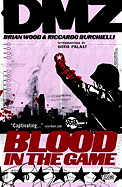 dmz 6 blood in the game