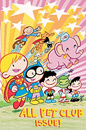 tiny titans 4 the first rule of pet club