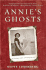 Annie's Ghosts: a Journey Into a Family Secret