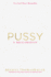 Pussy: a Reclamation