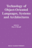 Technology of Object-Oriented Languages, Systems & Architectures (the International Series in Engineering and Computer Science