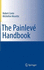 The Painlev Handbook