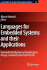 Languages for Embedded Systems and Their Applications: Selected Contributions on Specification, Design, and Verification From Fdl'08 (Lecture Notes in Electrical Engineering, 36)