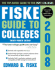 Fiske Guide to Colleges, 2008