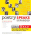 Poetry Speaks Expanded: Hear Poets Read Their Own Work From Tennyson to Plath