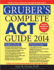 Gruber's Complete Act Guide 2014