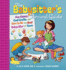 The Babysitter's Survival Guide: Fun Games, Cool Crafts, and How to Be the Best Babysitter in Town