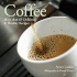 Coffee: More Than 65 Delicious & Healthy Recipes