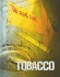 Tobacco (the Real Deal)