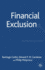 Financial Exclusion (Palgrave Macmillan Studies in Banking and Financial Institutions)