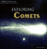 Exploring Comets (Objects in the Sky)