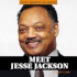 Meet Jesse Jackson (Civil Rights Leaders)