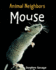 Mouse (Animal Neighbors)