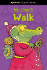 Mr. Croc's Walk (Read-It! Chapter Books)