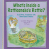 What's Inside a Rattlesnake's Rattle? : and Other Questions Kids Have About Snakes