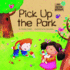 Pick Up the Park (My Little Planet)
