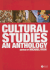 Cultural Studies: an Anthology