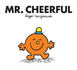 Mr. Cheerful: (Mr. Men Classic Library)