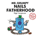 Mr. Grumpy Nails Fatherhood (Mr. Men for Grown-Ups)