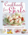 Cookbook for Girls (Dk Cookery)