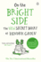 On the Bright Side: the New Secret Diary of Hendrik Groen