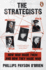 The Strategists: Churchill, Stalin, Roosevelt, Mussolini and Hitler - How War Made Them, And How They Made War