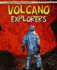 Volcano Explorers (Read Me! : Landform Adventurers)