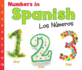 Numbers in Spanish: Los Nmeros (World Languages-Numbers)