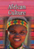 African Culture (Global Cultures)