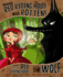 Honestly, Red Riding Hood Was Rotten! : the Story of Little Red Riding Hood as Told By the Wolf (the Other Side of the Story)