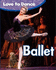 Ballet (Love to Dance)