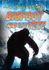 Bigfoot and the Yeti (Ignite: Solving Mysteries With Science)